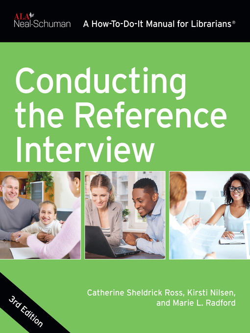 Title details for Conducting the Reference Interview by Catherine Sheldrick Ross - Available